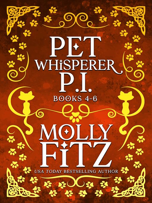 Title details for Pet Whisperer P.I. Books 4-6 Special Collection by Molly Fitz - Available